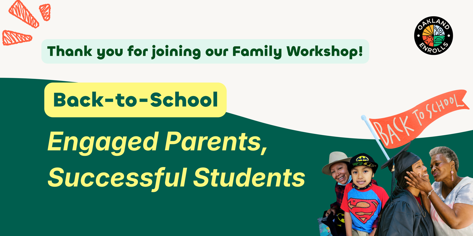 Back-to-School Family Workshop: Engaged Parents, Successful Students